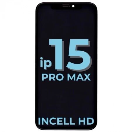 Ecran iPhone 15 Pro Max Incell HD
