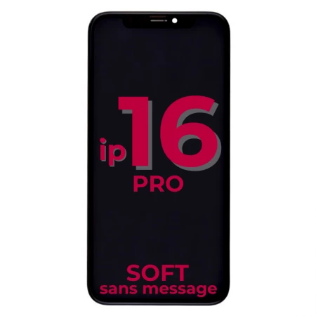 Ecran lcd iPhone 16 Pro SOFT OLED sans message d\'erreur