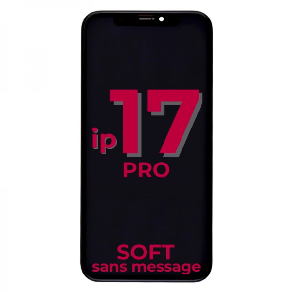 Ecran lcd iPhone 17 Pro SOFT OLED sans message d\'erreur