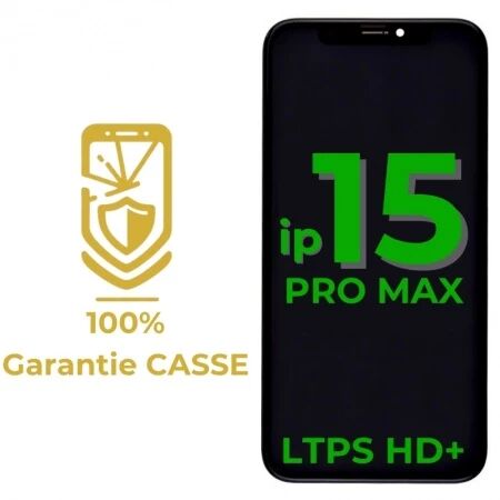 Garantie 100% CASSE-Ecran iPhone 15 Pro Max LTPS HD+
