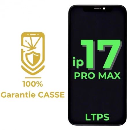 Garantie 100% CASSE-Ecran iPhone 17 Pro Max LTPS FHD 120hz