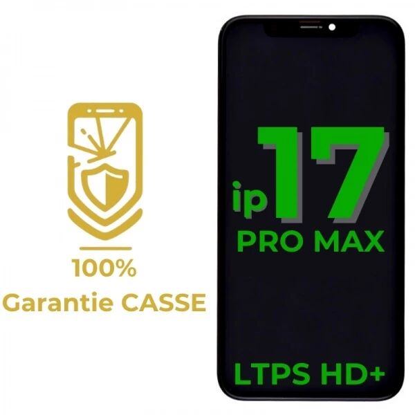 Garantie 100% CASSE-Ecran iPhone 17 Pro Max LTPS HD+