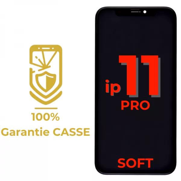 Garantie 100% CASSE-Ecran lcd iPhone 11 Pro SOFT OLED