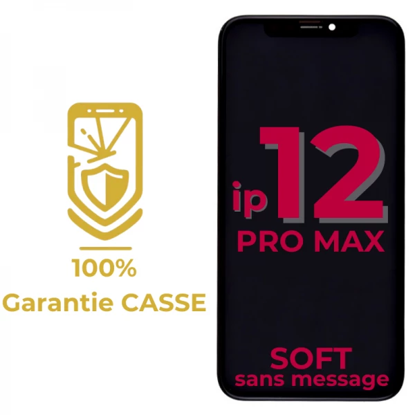 Garantie 100% CASSE-Ecran lcd iPhone 12 Pro Max SOFT OLED sans message d\'erreur