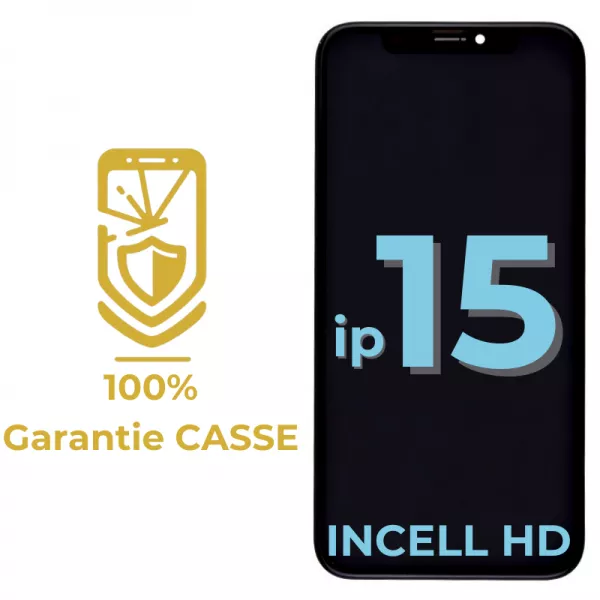 Garantie 100% CASSE-Ecran lcd iPhone 15 Incell HD