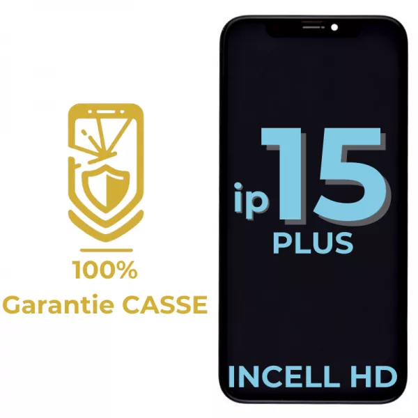 Garantie 100% CASSE-Ecran lcd iPhone 15 Plus Incell HD