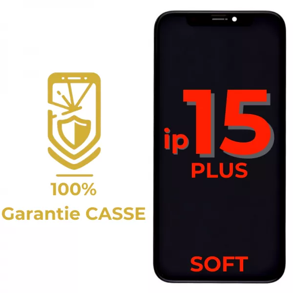 Garantie 100% CASSE-Ecran lcd iPhone 15 Plus SOFT OLED RJ bordures d\'origine