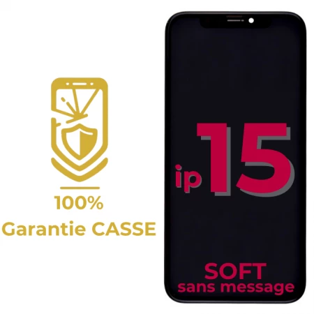 Garantie 100% CASSE-Ecran lcd iPhone 15 SOFT OLED sans message d\'erreur