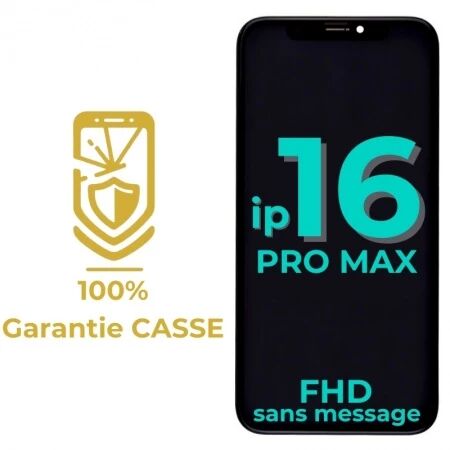 Garantie 100% CASSE-Ecran lcd iPhone 16 Pro Max Incell FHD sans message d\'erreur