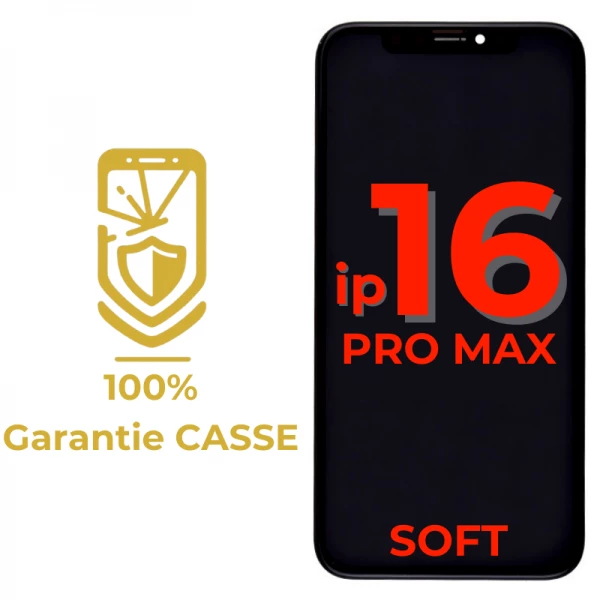 Garantie 100% CASSE-Ecran lcd iPhone 16 Pro Max SOFT OLED