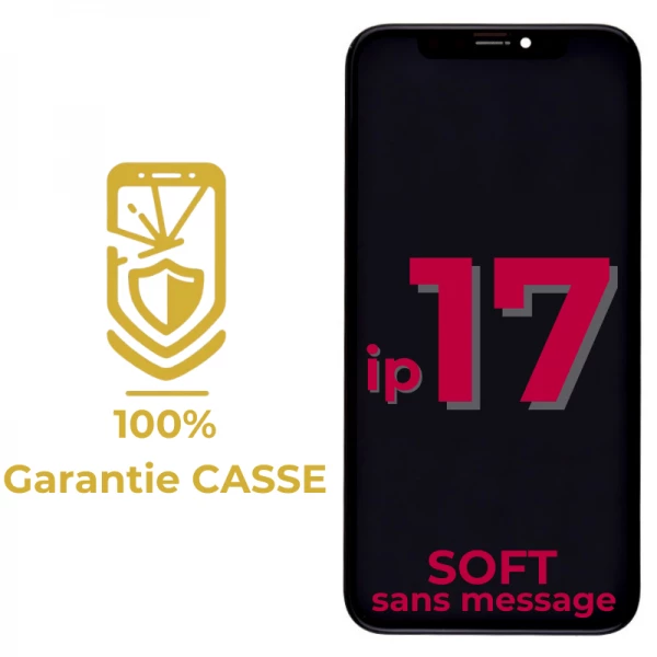Garantie 100% CASSE-Ecran lcd iPhone 17 SOFT OLED sans message d\'erreur